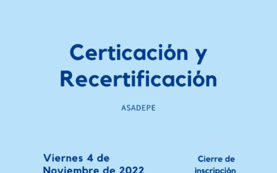 Certificación y Recertificación ASADEPE 2023